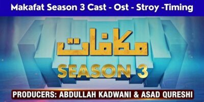 Makafat Season 3 Cast, Story, Timing, Release Date – Geo TV