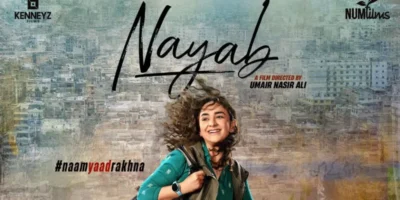 Nayab Movie Cast Name & Picture